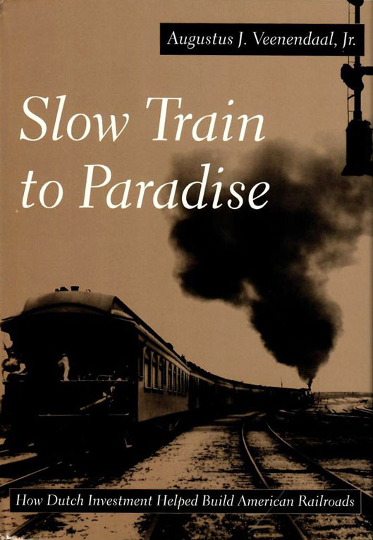 Slow Train to Paradise by Augustus Veenendaal Jr, 1996